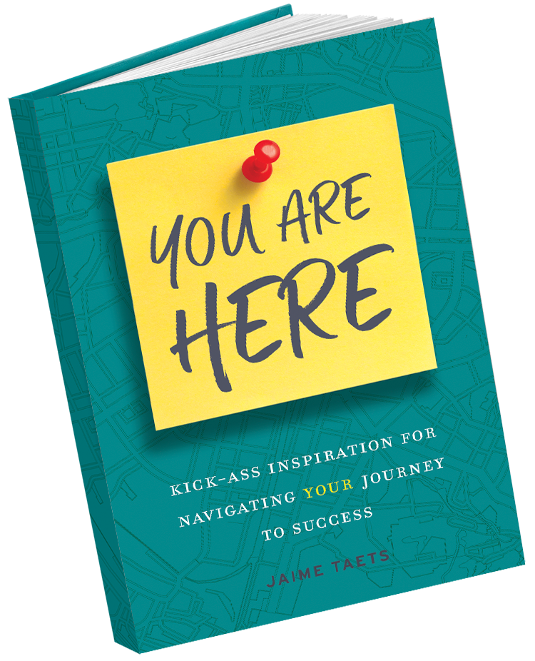 You Are Here Book Jaime Taets